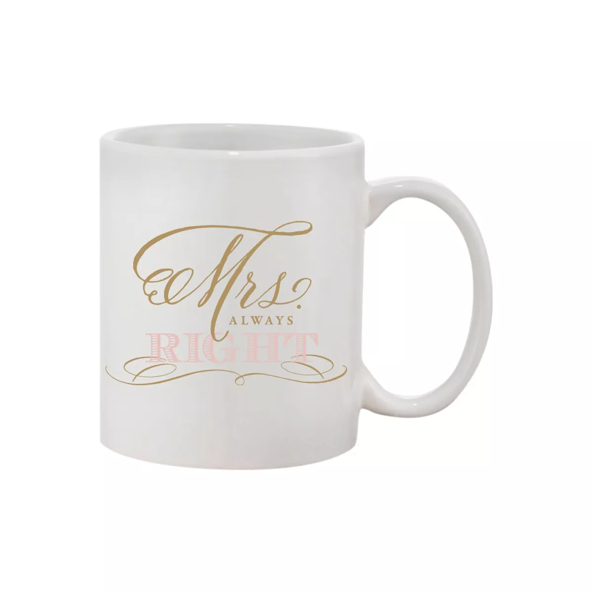 11oz Mrs. Always Right Pink Coffee Mug